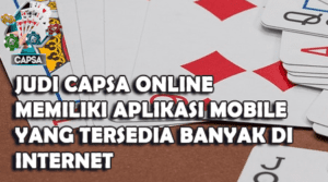 main game capsa susun online via aplikasi